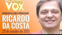 Repórter Vox - Ricardo da Costa